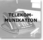 TELEKOMMUNIKATION
